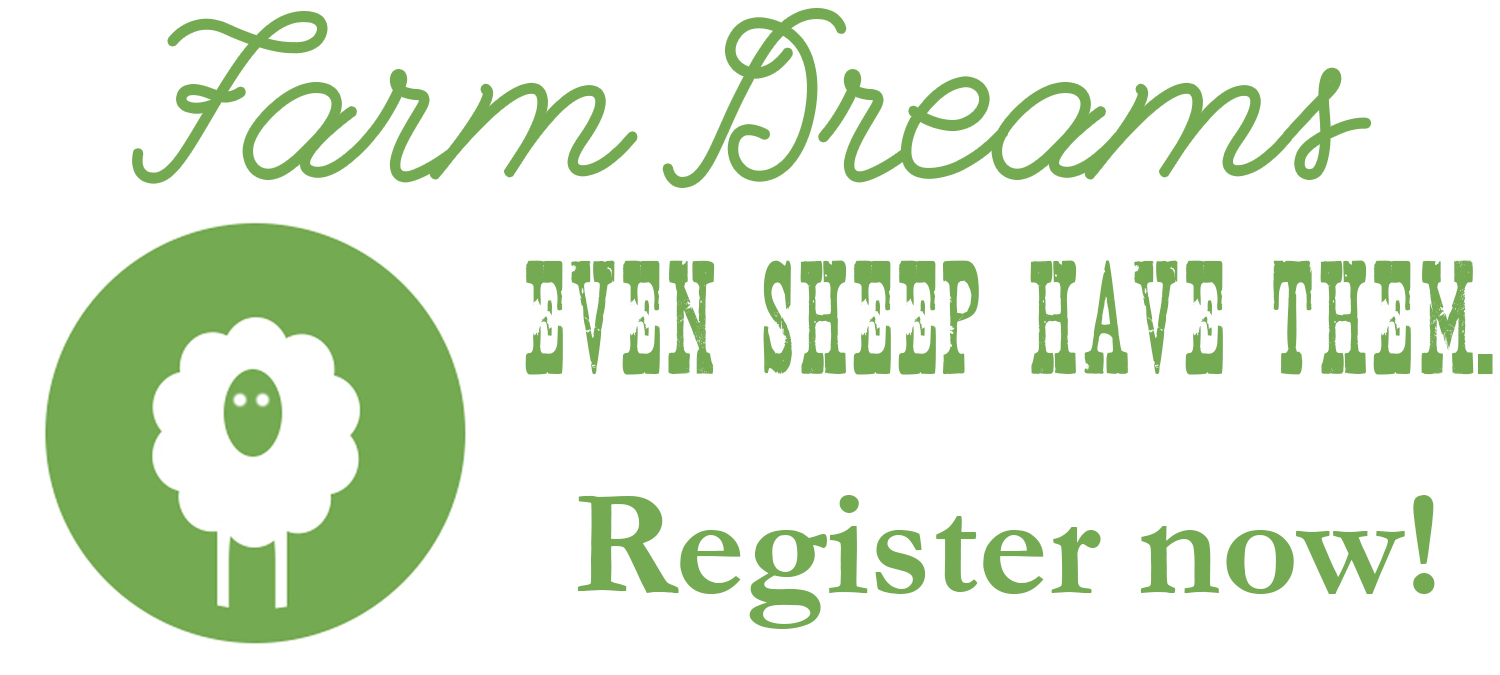 Registration advertisement: "Farm Dreams, even sheep have them. Register now."