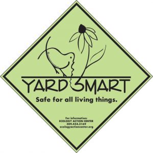 Yellow diamond-shaped yard smart sign with "Yard Smart Safe for all living things."