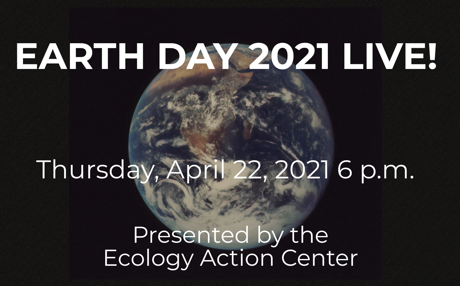 Earth day 2021 Live with facebook and youtube options