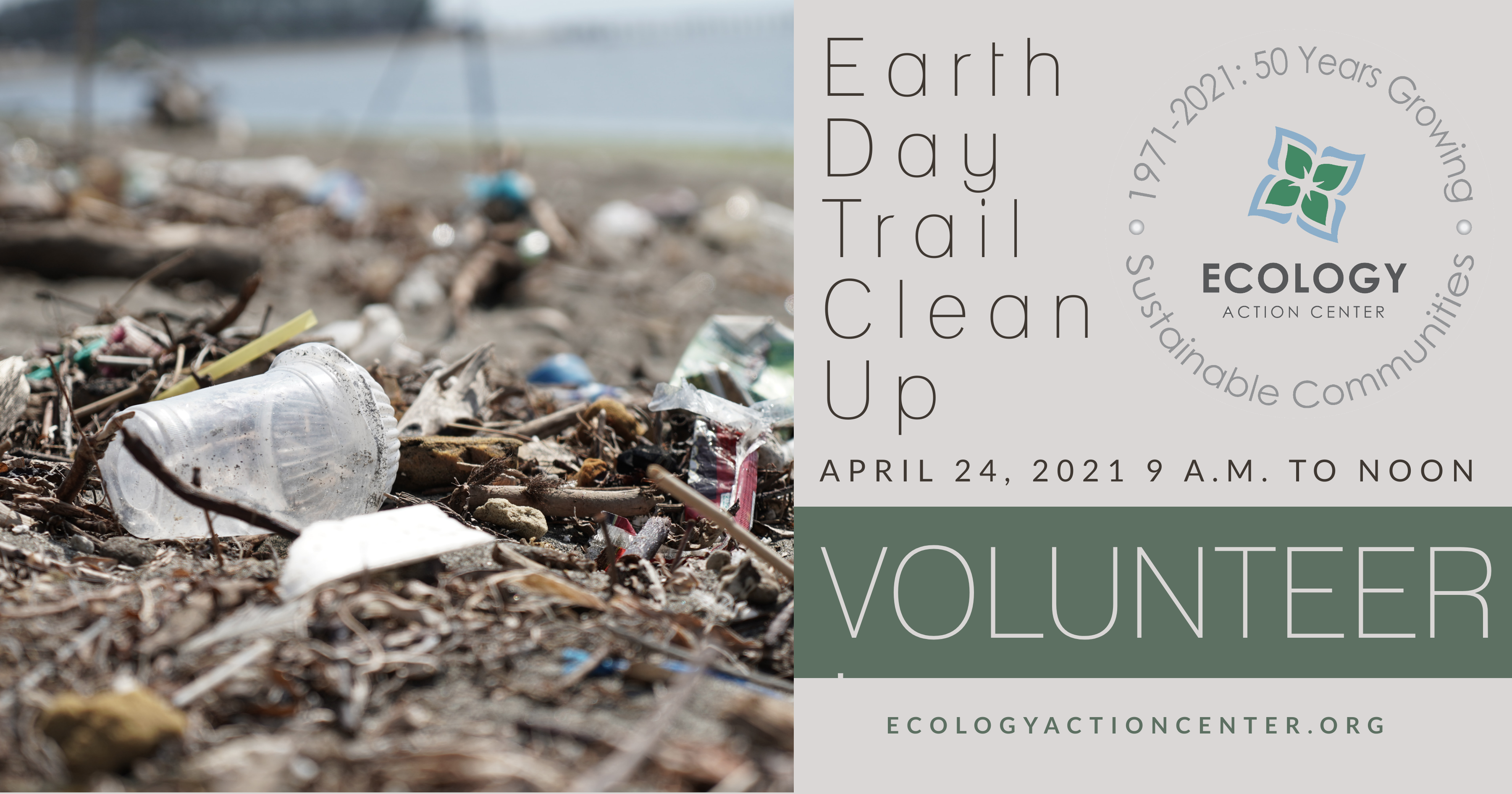 Flyer for Earth Day trail clean up on April 24, 2021 from 9 am to Noon featuring a picture of litter