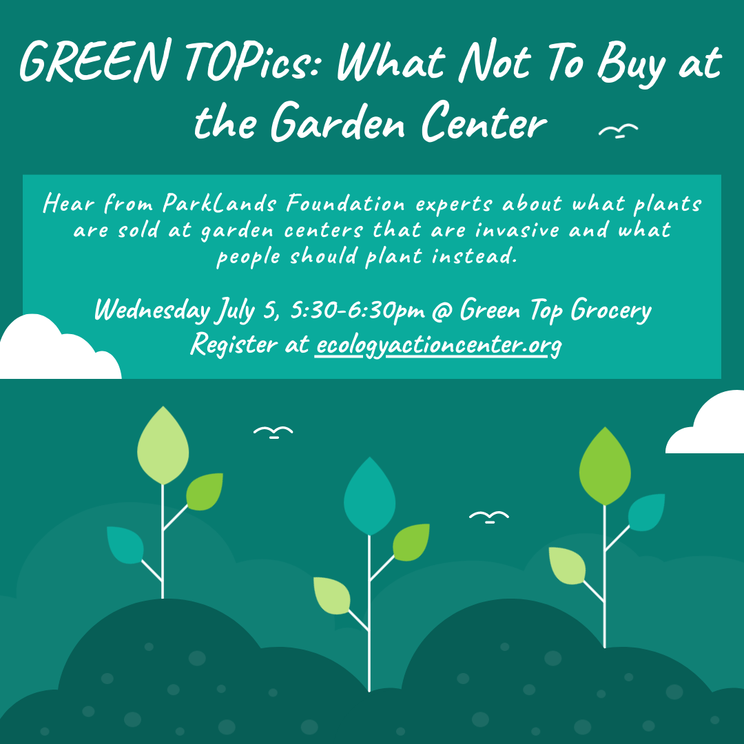 A flyer promoting Green Topics - what not to buy at the garden center